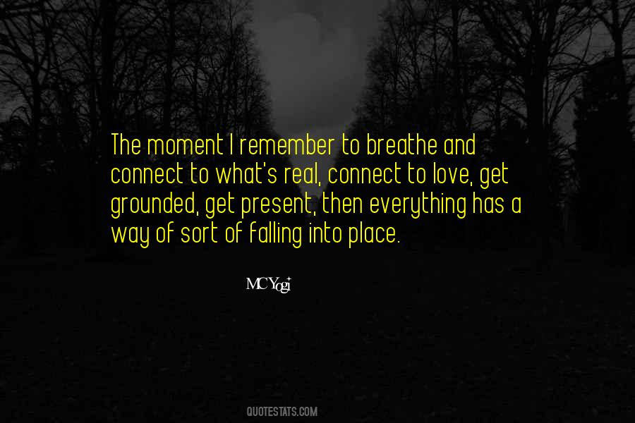Remember To Breathe Quotes #723497