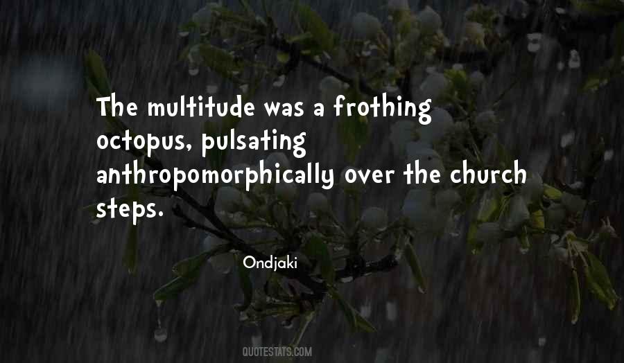 Quotes About Octopus #1703649