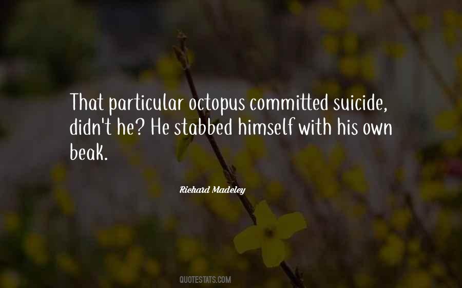 Quotes About Octopus #338857