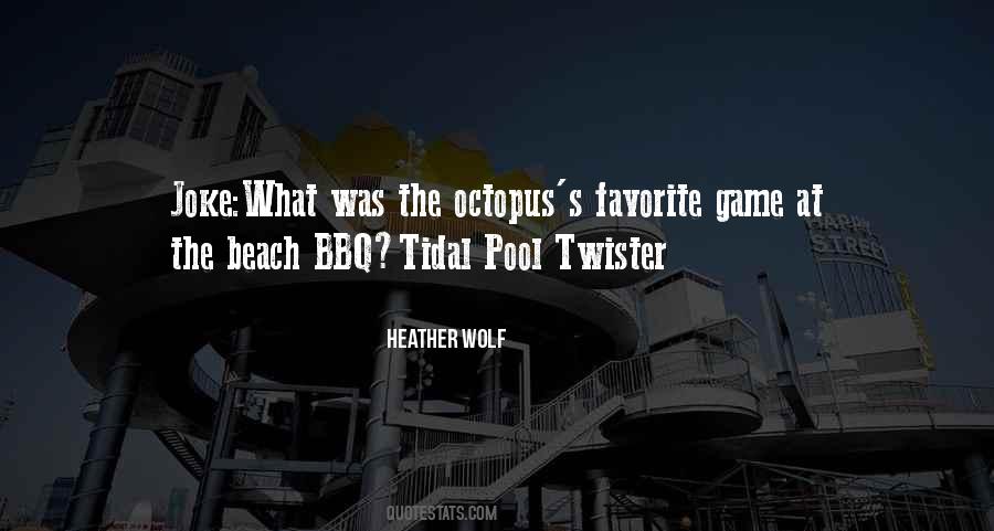Quotes About Octopus #846221