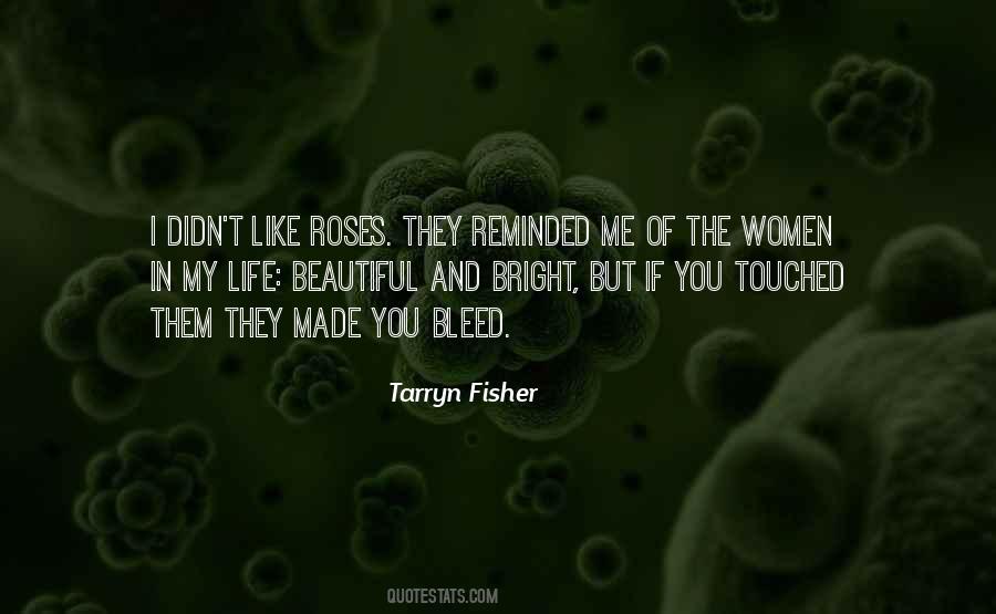 Quotes About Roses #1293943