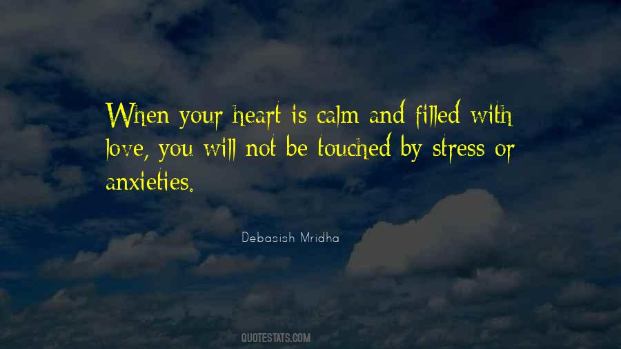 Calm My Heart Quotes #1068504
