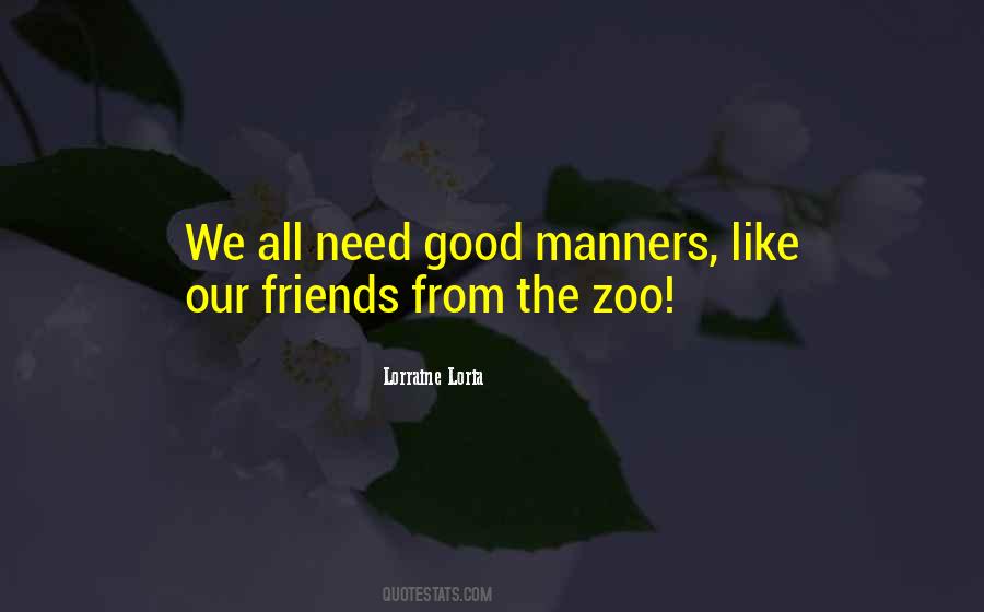 Quotes About Good Manners #1248089