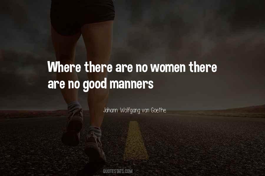 Quotes About Good Manners #1368968