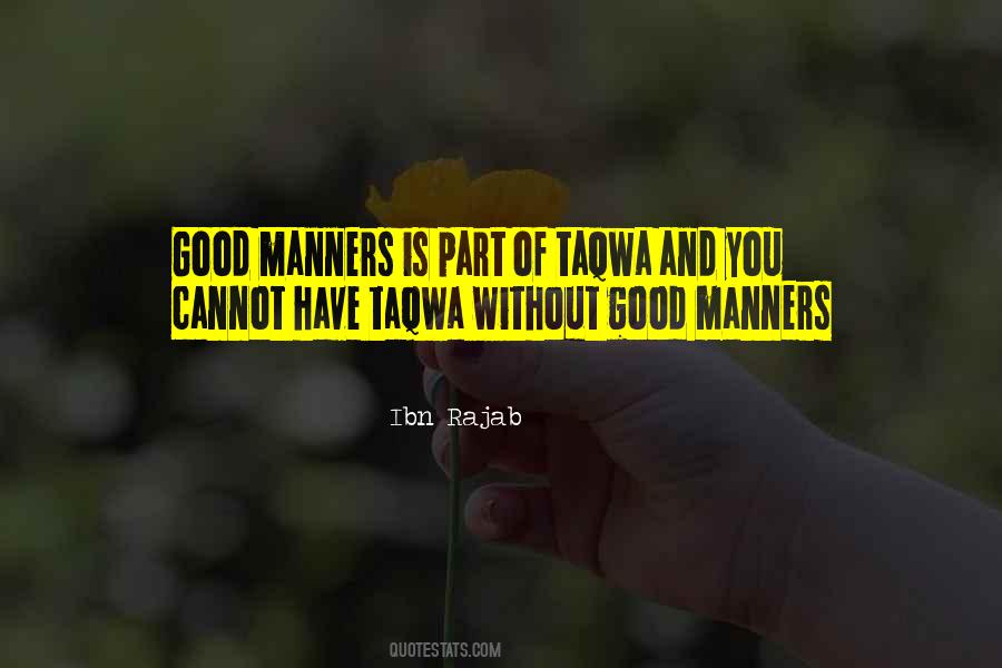 Quotes About Good Manners #1527333