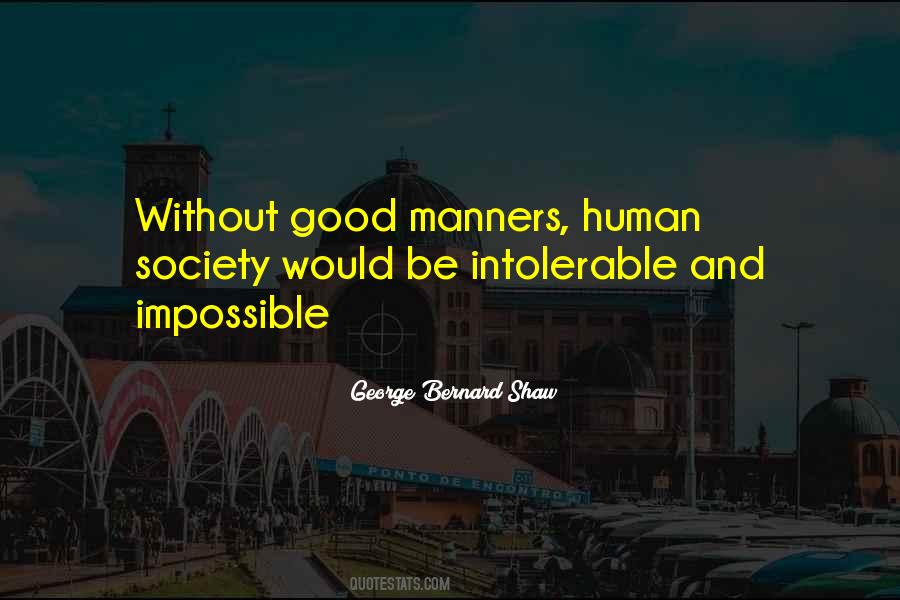 Quotes About Good Manners #1581117