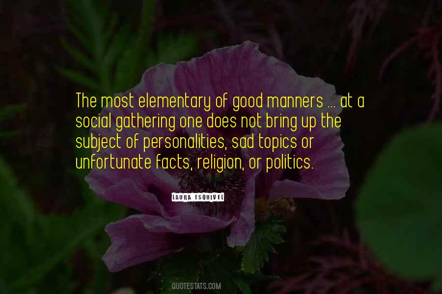 Quotes About Good Manners #1605027