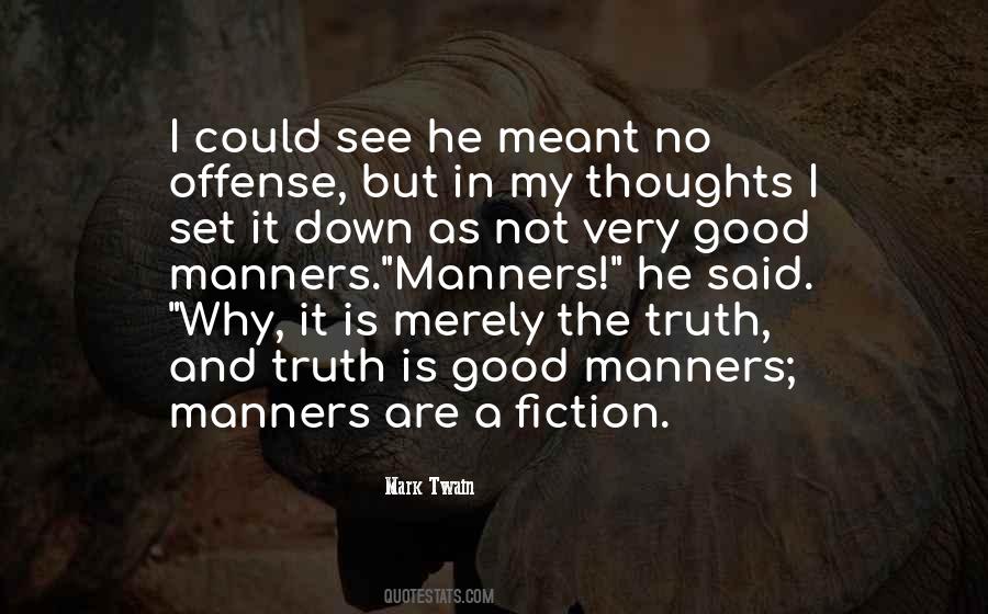 Quotes About Good Manners #1611976