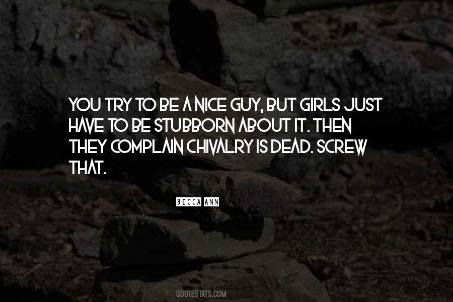 Quotes About A Nice Guy #443836