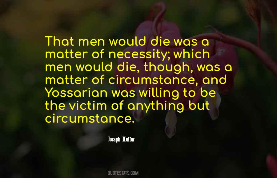 Quotes About The Necessity Of War #1645063