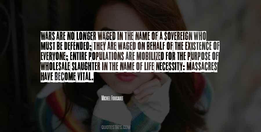 Quotes About The Necessity Of War #1660558