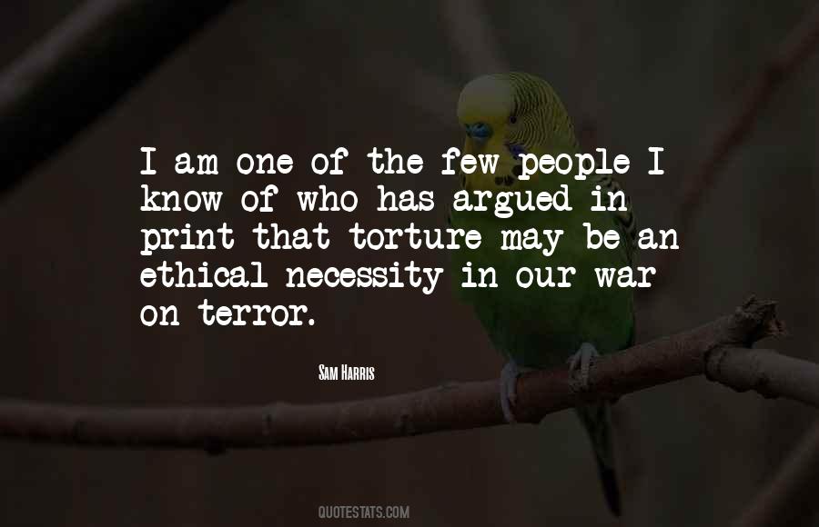 Quotes About The Necessity Of War #919432