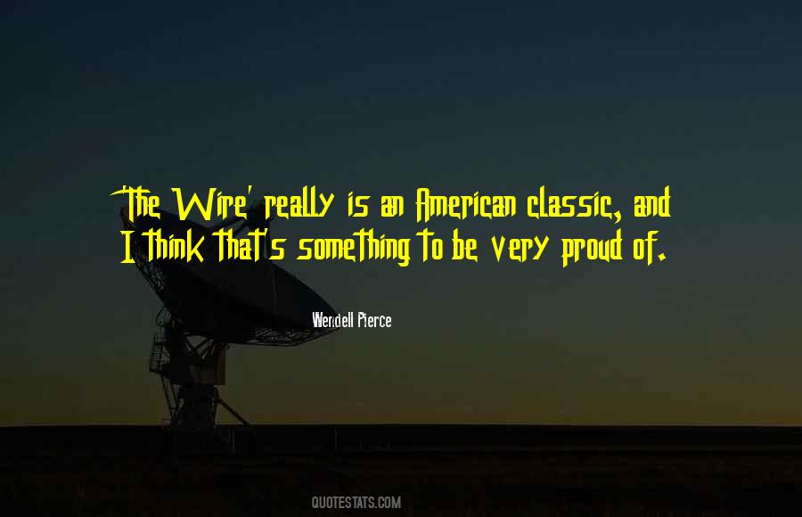 Something To Be Proud Of Quotes #24712