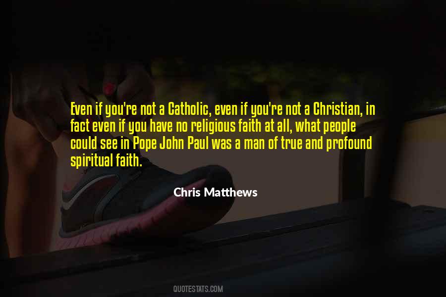 A True Christian Quotes #210950