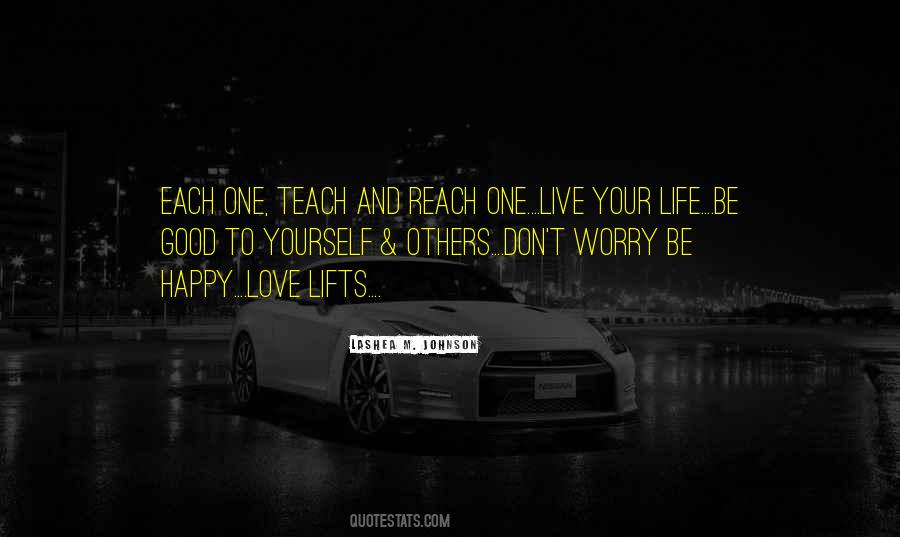 Love Lifts Quotes #1515382