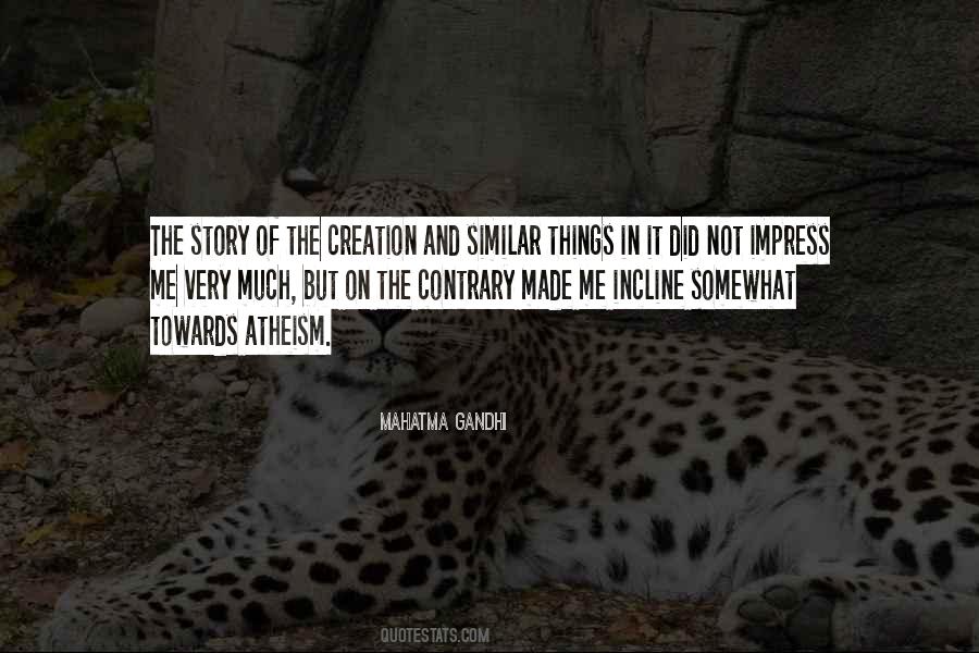 Creation Stories Quotes #665764