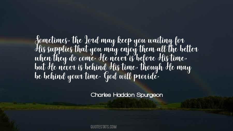 Quotes About Waiting For Your Time #1645596