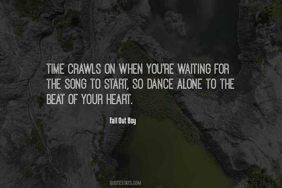 Quotes About Waiting For Your Time #88834