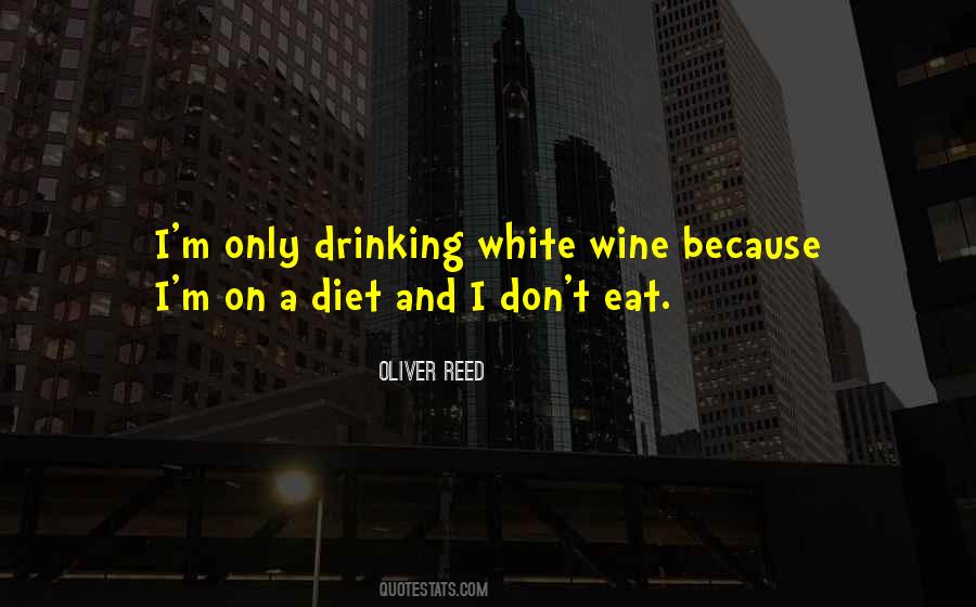 Quotes About Drinking Wine #340203