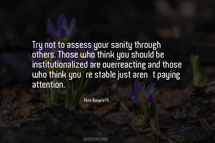 Quotes About Not Overreacting #1155420