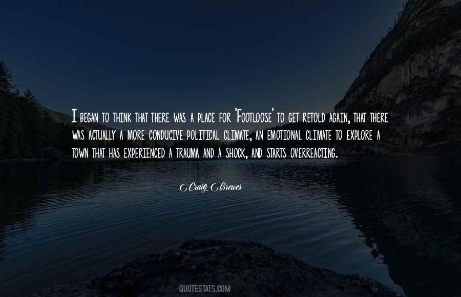 Quotes About Not Overreacting #118674