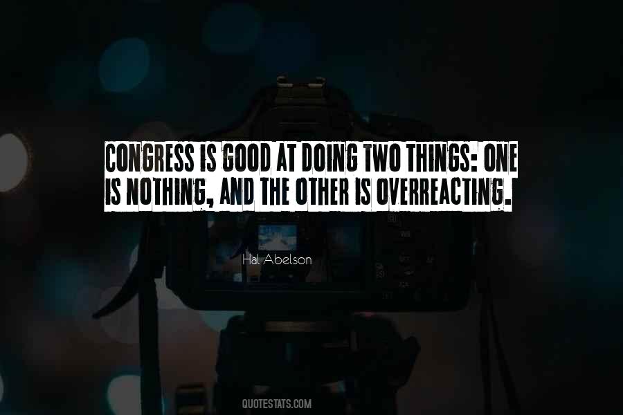 Quotes About Not Overreacting #163976
