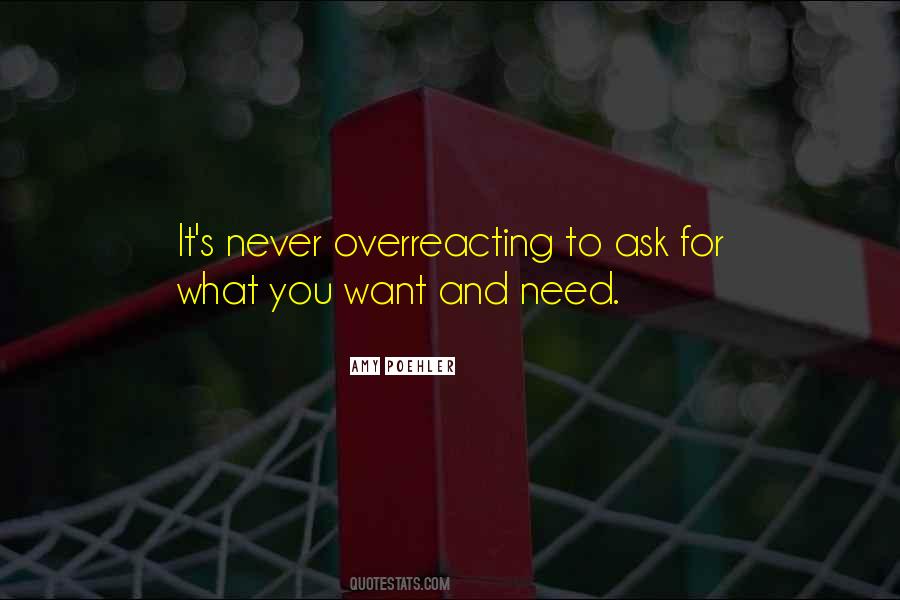 Quotes About Not Overreacting #1772431