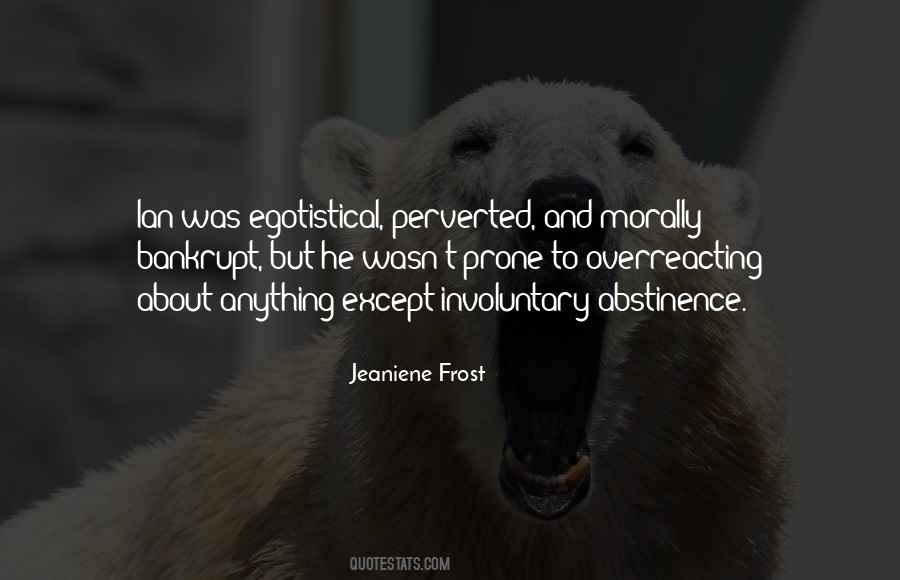 Quotes About Not Overreacting #896290