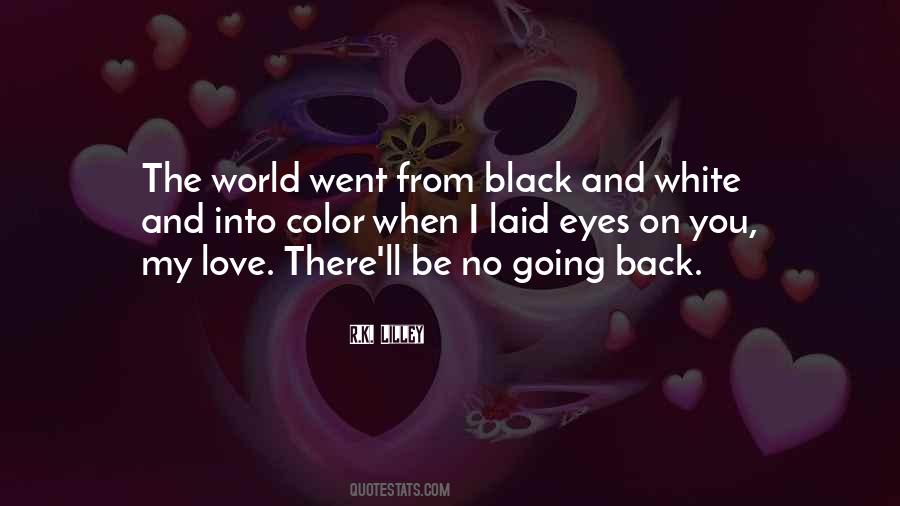 Quotes About Love Black And White #1119685