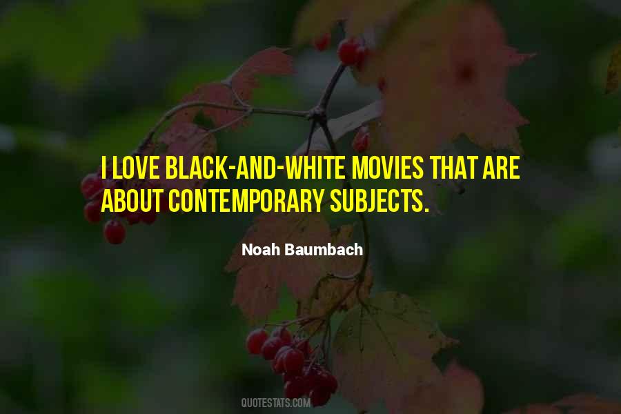 Quotes About Love Black And White #804038