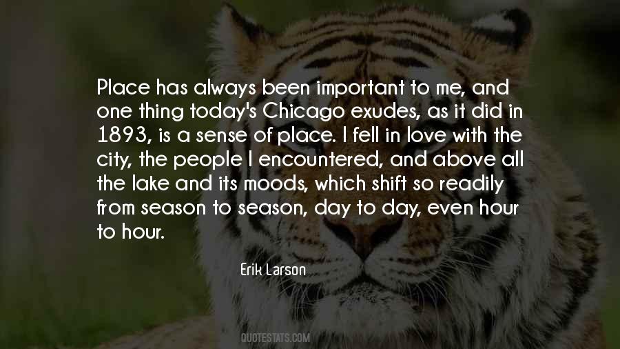 Quotes About The City Chicago #1623662