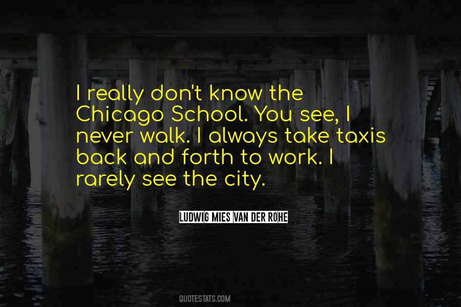 Quotes About The City Chicago #1660189