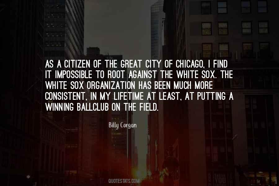 Quotes About The City Chicago #59160