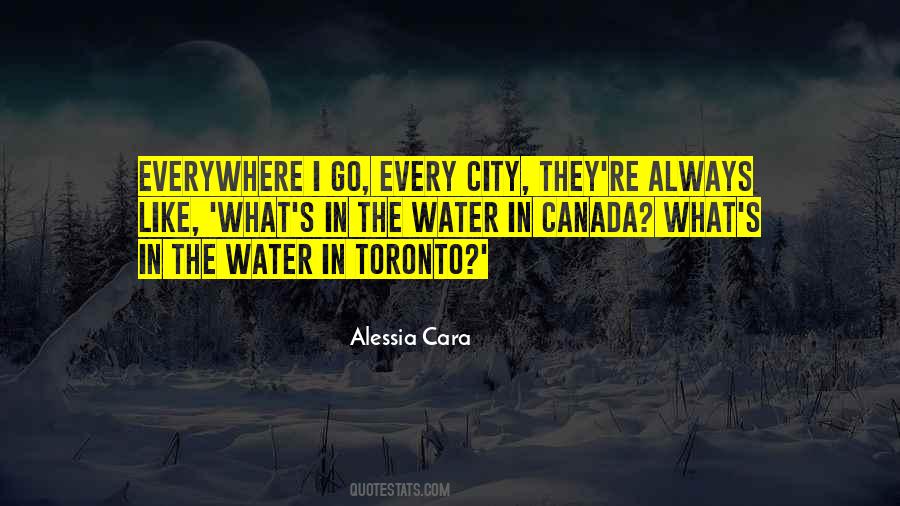 Quotes About Toronto #1418025