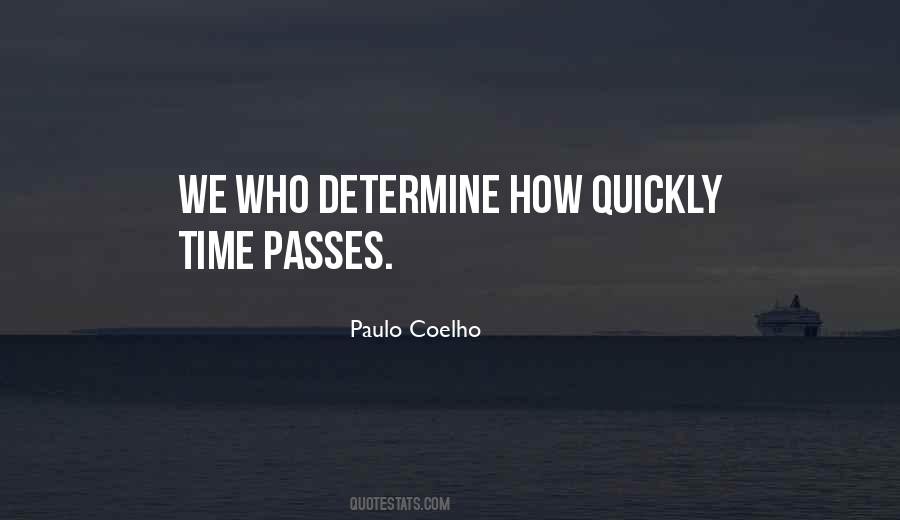 Quotes About How Quickly Time Passes #663093