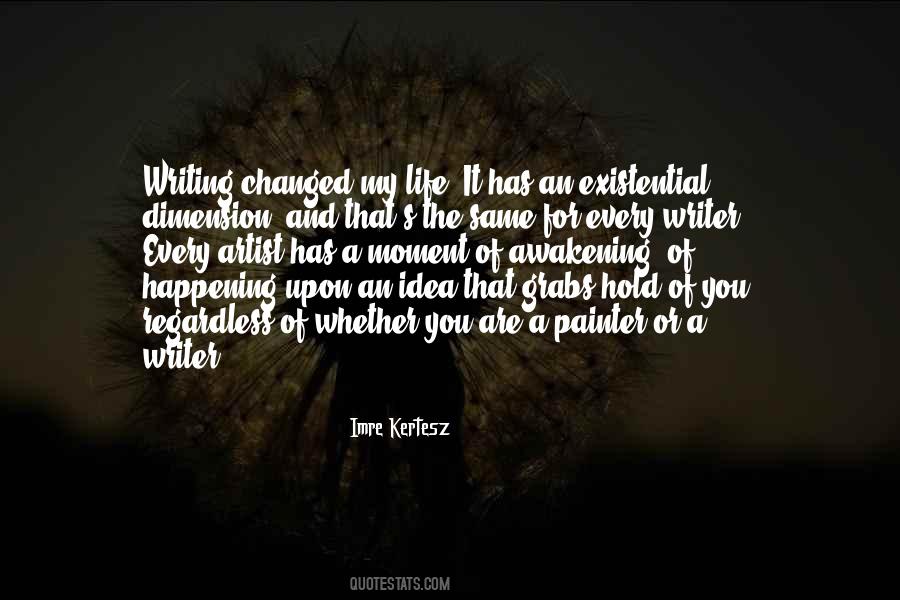 Quotes About You Changed My Life #1003460