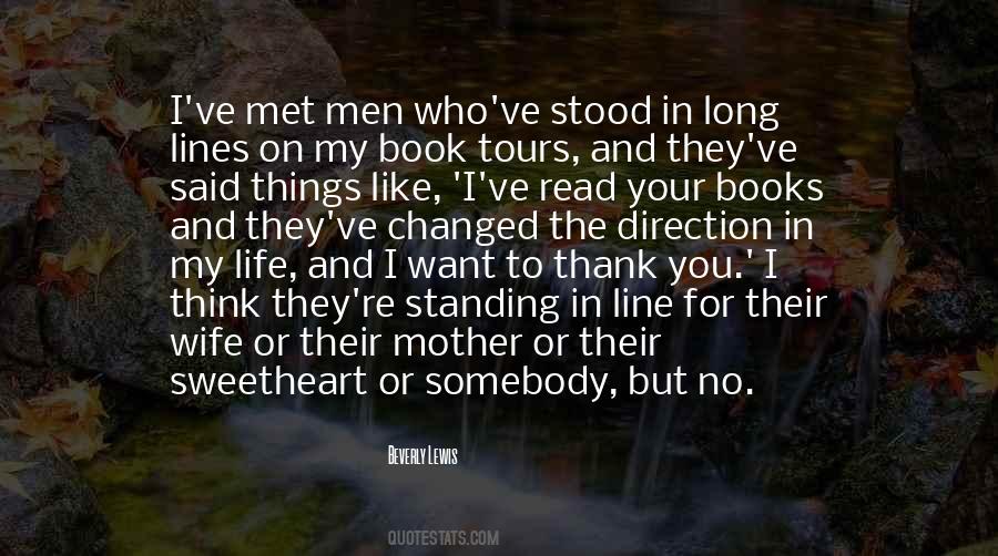 Quotes About You Changed My Life #1090082