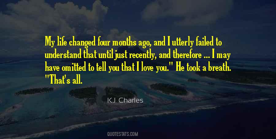 Quotes About You Changed My Life #273763