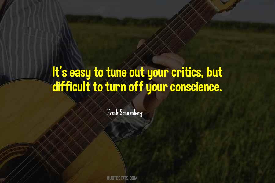 Quotes About Your Critics #1578816