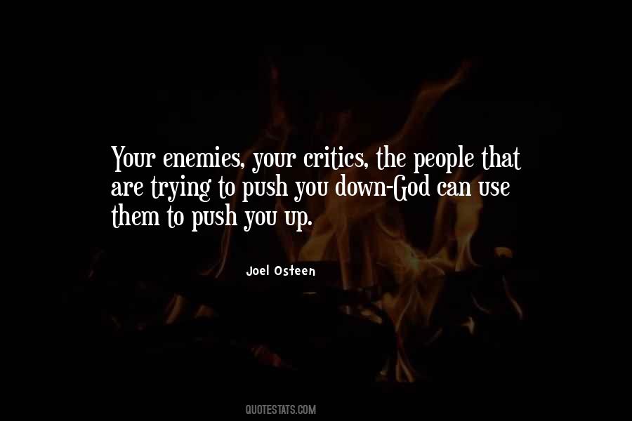 Quotes About Your Critics #1725805