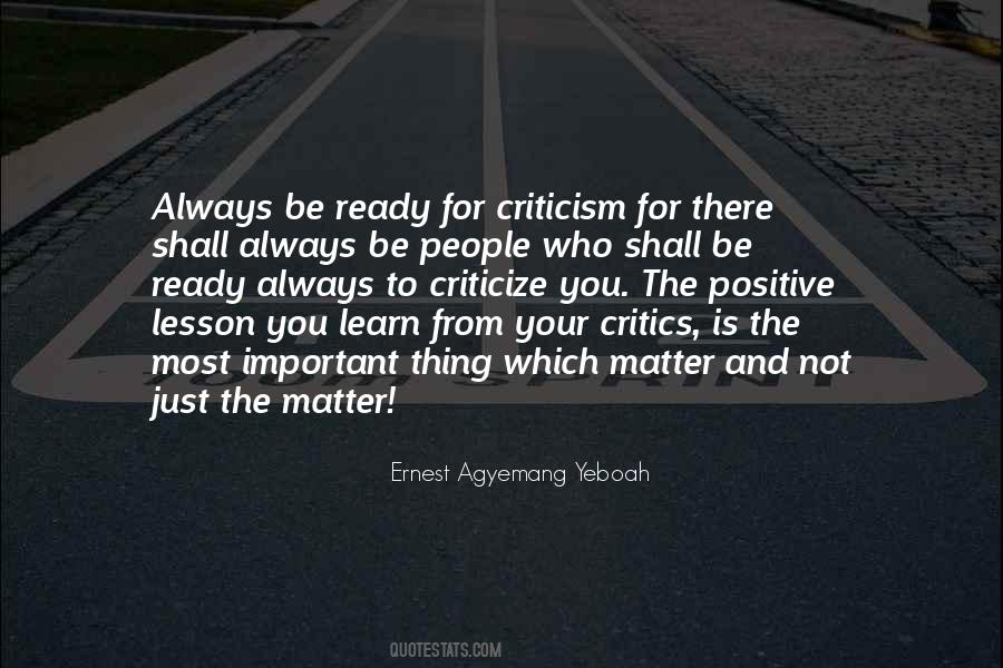 Quotes About Your Critics #1765289