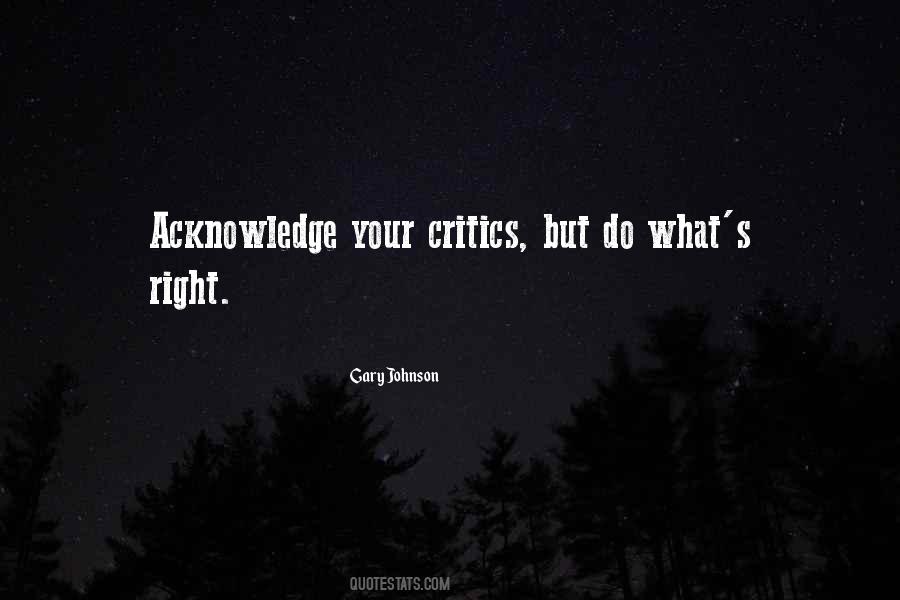 Quotes About Your Critics #1834129