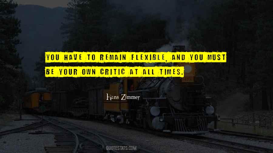 Quotes About Your Critics #510530