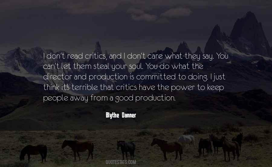 Quotes About Your Critics #649297