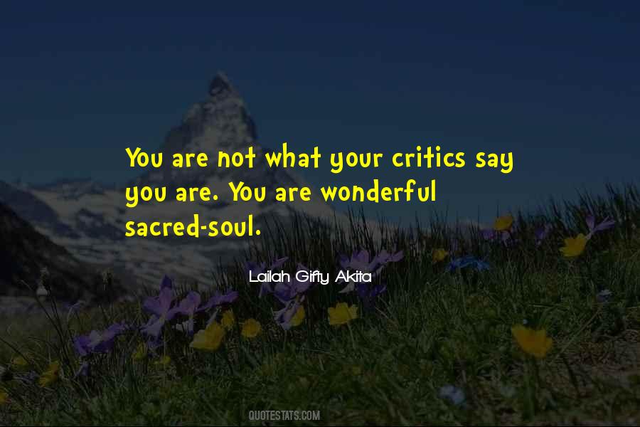 Quotes About Your Critics #909404