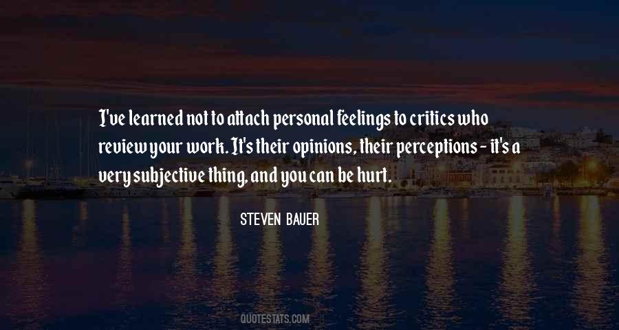 Quotes About Your Critics #982161