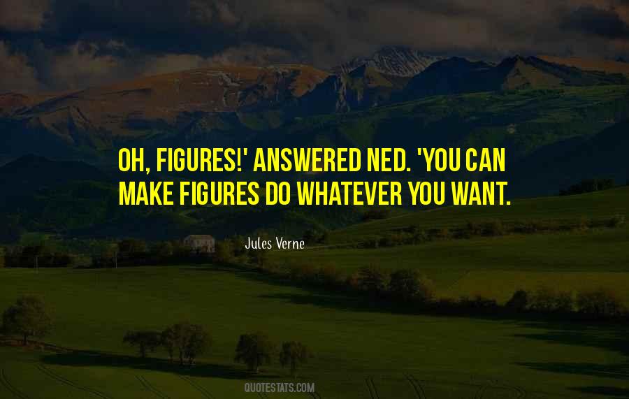 Quotes About Figures #1296499