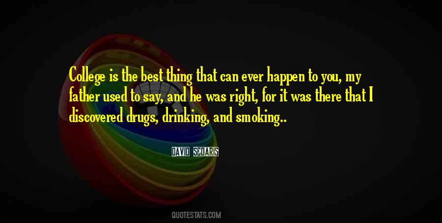 Quotes About Drugs #1587588