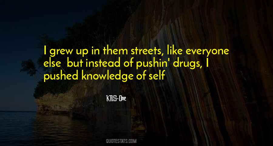 Quotes About Drugs #1594426