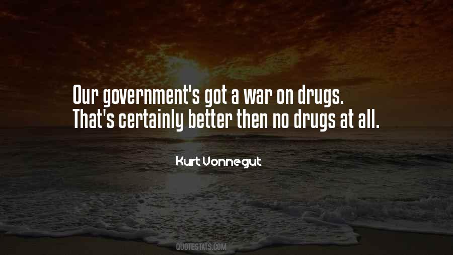 Quotes About Drugs #1610083